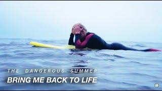 The Dangerous Summer - Bring Me Back To Life Official Music Video