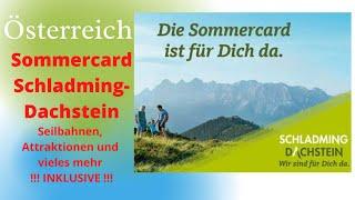 Geht Urlaub auch günstig?? Schladming-Dachstein Sommercard Steiermark