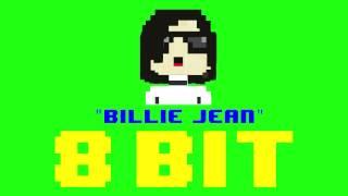 Billie Jean 8 Bit Remix Cover Version Tribute to Michael Jackson - 8 Bit Universe