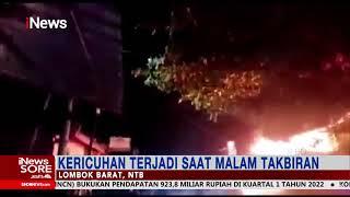 Ricuh Gegara Petasan Warga Bakar Rumah di Lombok #iNewsSore 0405