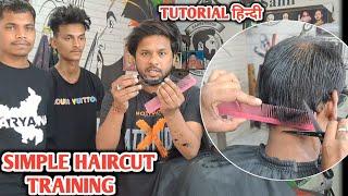 Simple Haircut Training Step By Step Tutorial Video 2024  Sahil Barber