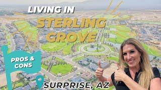 Sterling Grove  Pros and Cons  Surprise AZ