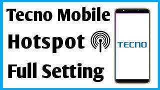 Tecno Mobile Hotspot Setting  Tecno Mobile Me Hotspot Limit Kaise Kare