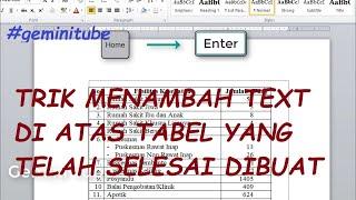 Trik Menambahkan Judul Text di Atas Tabel yang telah Selesai Dibuat #geminitube