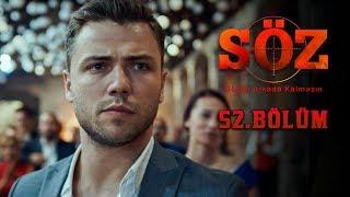 Söz  52.Bölüm  NAMLUNUN UCUNDA