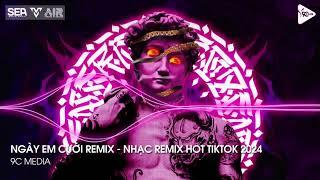 NONSTOP TIKTOK 2024 - NHẠC REMIX HOT TREND TIKTOK 2024 - NONSTOP VINAHOUSE 2024 BASS CỰC CĂNG 2024