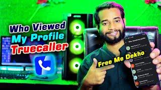 How to Check Who Viewed My Profile on Truecaller in Free  2024  Reality 