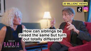 Dr. Gabor Maté with Dahlia How can siblings be raised the same but turn out differently?