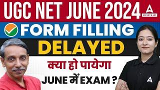 UGC NET 2024 Application Form Out?  UGC NET Form Fill Up 2024