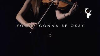 Youre Gonna Be Okay Lyric Video - Brian & Jenn Johnson  After All These Years