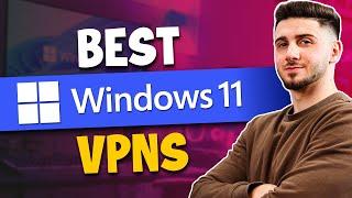 What’s the Best FREE VPN for Windows 11?  2024 Review