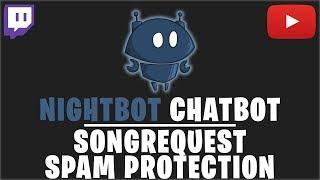 NIGHTBOT TUTORIAL 2018  SONGREQUEST & SPAM PROTECTION  Deutsch  German