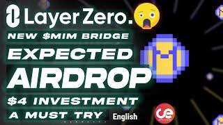 LayerZero New $MIM Bridge Demo 🪄 Expected AirdropOnly $4 Fee  - English