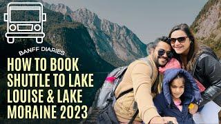 A Step by Step Guide  Booking Your Shuttle to Lake Louise and Lake Moraine