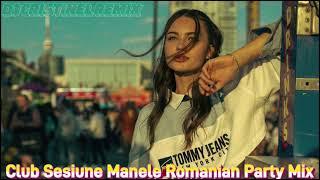 Club Sesiune Manele Romanian Party Mix