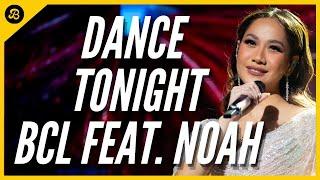 DANCE TONIGHT FEAT  NOAH SINCLAIR  - KONSERT BUNGA CITRA LESTARI BLOSSOM INTIMATE DI KLCC