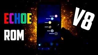 ECHOE ROM V8  The First ROM on latest QH3 base