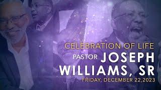 Celebration of Life for Pastor Joseph M Williams