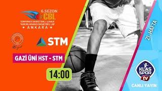 Gazi Üni Hst - STM CBL Ankara 6. Sezon Seri B Final Maçı ᴴᴰ