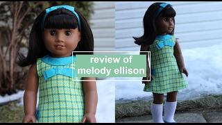 REVIEW OF MELODY ELLISON  American Girl Doll Beforever Review  dolly_d3lights