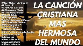 LA CANCIÓN CRISTIANA MAS HERMOSA DEL MUNDO 2022 - INTENTA ESCUCHAR ESTA CANCIÓN SIN LLORAR 2022