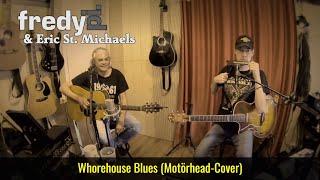 Whorehouse Blues Motörhead-Cover by Fredy Pi. & Eric St. Michaels - Rehearsing 12-04-2021