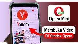 Cara Terbaru Membuka Yandex di Browser Opera Pada HP Android