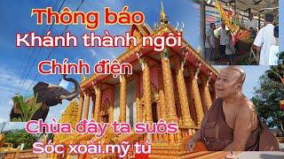 Thông báo lễ khánh thành ngôi chính điện chùa đây tà suôs sóc xoài mỹ tú