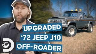 1972 Jeep J10 Upgraded To Modern Off-Roader  Roadworthy Rescues