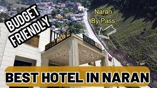 Family Vacations  Trip to North  Hotel Home  Best Hotel in Naran  Hotel Review