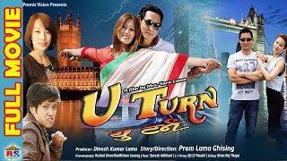 U Turn  यु-ट्रन  Nepali Full Movie 2018   Prem lama  Etisha Nembang