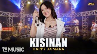 HAPPY ASMARA - KISINAN  Feat. BINTANG FORTUNA  Official Music Video 