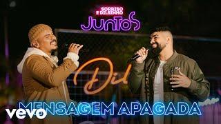 Dilsinho Sorriso Maroto - Mensagem Apagada Clipe Oficial