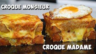 Croque Monsieur and Croque Madame