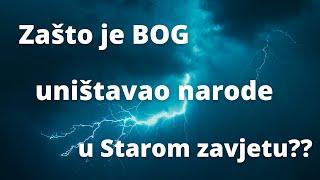 Zašto je Bog uništavao ljude u Starom zavjetu? To će se ponoviti i na kraju svijeta