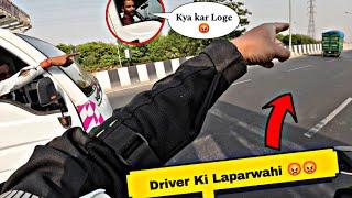 Truck Driver Ki Laparwahi   Road Rage with Truck Driver  Xtm Rider