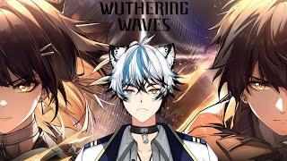 【WUTHERING WAVES】Punishing Gray Raven but open world?