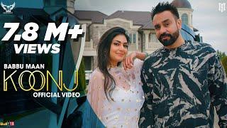 Babbu Maan - Koonj  Official Video  New Punjabi Song 2021