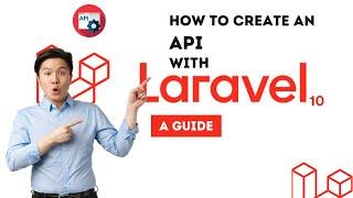 API Development with Laravel 10 -  Build a REST API from scratch