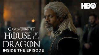 House of the Dragon  S1 EP8 Inside the Episode HBO