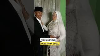 kakek-kakek nikahi wanita muda dengan mahar 20 juta rupiah ‼️ #pengantinviral #nikah #manten #haru