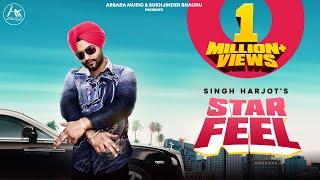 STAR FEEL  Singh Harjot Full Video  JCee Dhanoa  Arsara Music New Punjabi Songs 2019