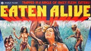 Eaten Alive FULL CANNIBAL MOVIE