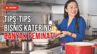 TIPS BISNIS KATERING BANYAK PEMBELI JADI MAKIN CUAN