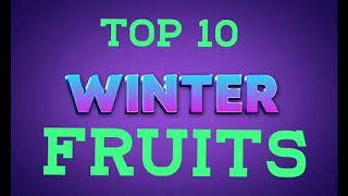 Top 10 Winter Season Fruits