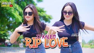 DJ JEDAG JEDUG KALEM RIP LOVE FYP