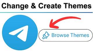 how to change themes in telegram and create themes