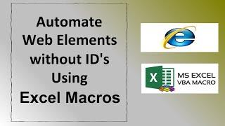 How to automate web pages with web elements without ids using excel macros?