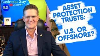 Domestic Vs  Offshore Asset Protection Trust Which Is Right for You?