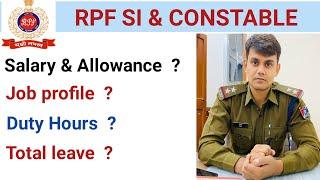 RPF SI & CONSTABLE  Salary  Job profile  Leave  Duty hours  Studyvalley